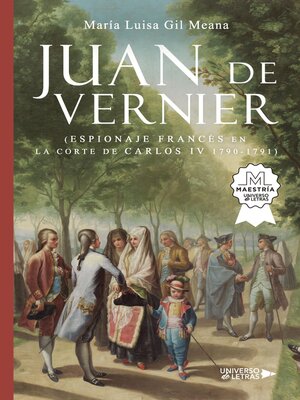 cover image of Juan de Vernier (Espionaje Francés en la Corte de Carlos IV 1790-1791)